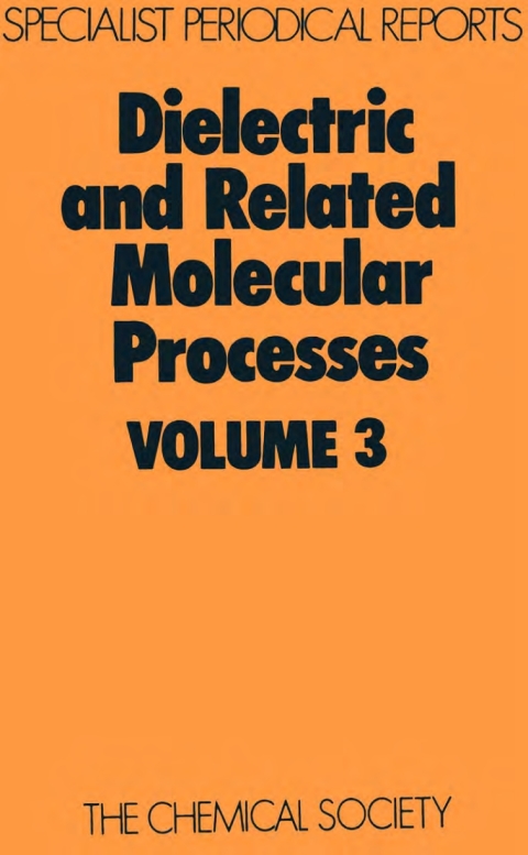 Cover image for book Dielectric and Related Molecular Processes