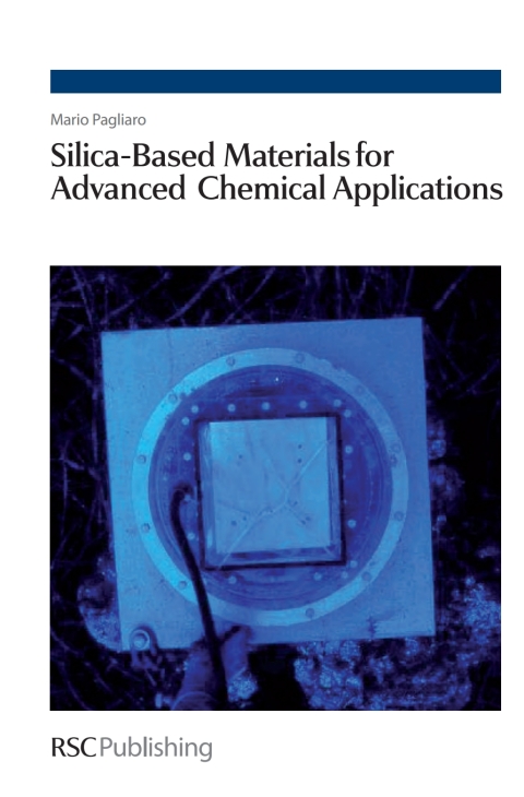 Cover image for book Silica-Based Materials for Advanced Chemical Applications