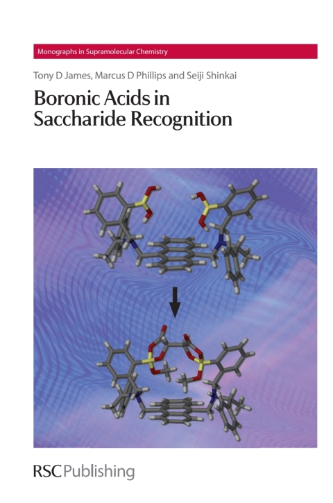 Boronic Acids in Saccharide Recognition 