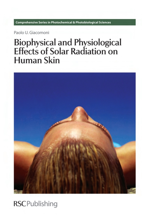 Cover image for book Biophysical and Physiological Effects of Solar Radiation on Human Skin