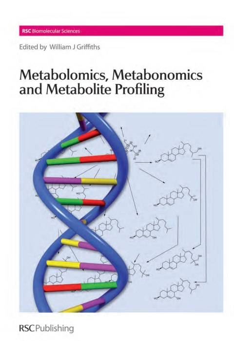 Cover image for book Metabolomics, Metabonomics and Metabolite Profiling
