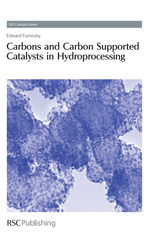 Cover image for book Carbons and Carbon Supported Catalysts in Hydroprocessing