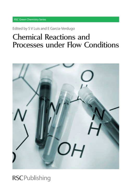 Cover image for book Chemical Reactions and Processes under Flow Conditions
