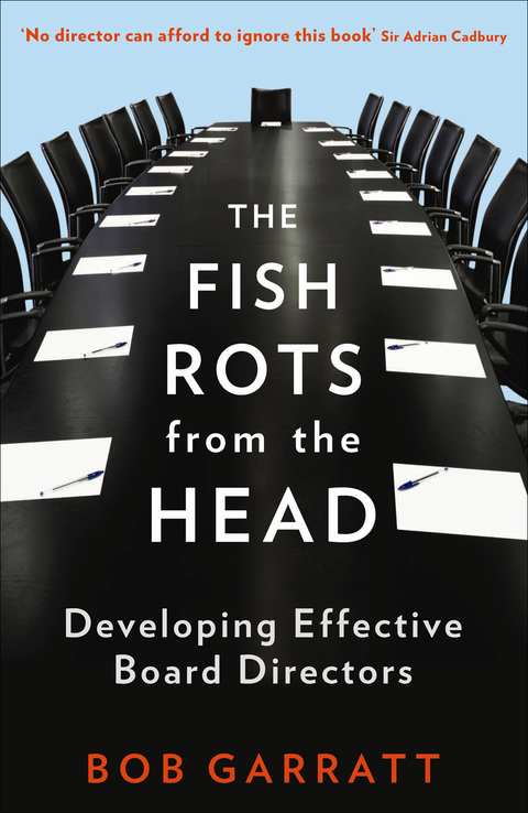 Cover image for book The Fish Rots From The Head