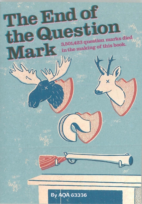 Cover image for book The End Of The Question Mark?