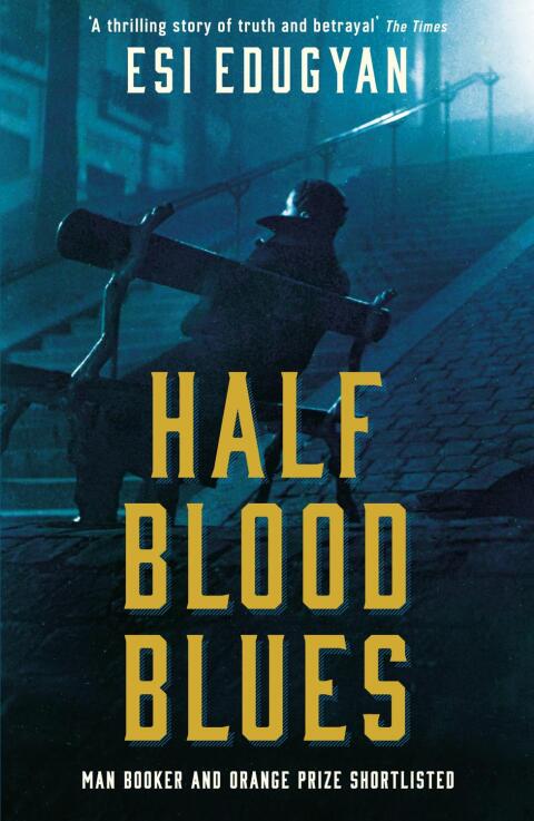 Half Blood Blues 