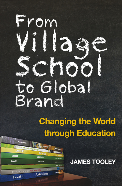 From Village School to Global Brand 