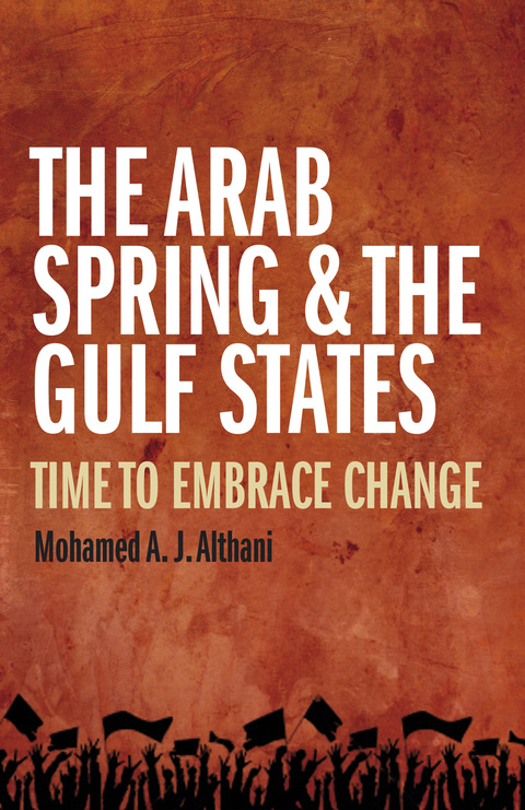 Cover image for book The Arab Spring and the Gulf States