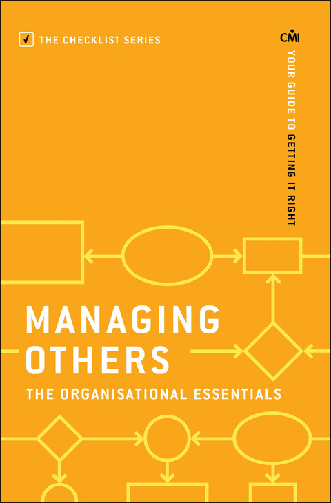 Cover image for book Managing Others: The Organisational Essentials