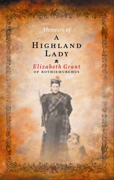 Cover image for book Memoirs Of A Highland Lady