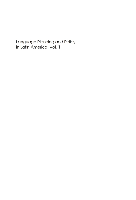 Cover image for book Language Planning and Policy in Latin America, Vol. 1