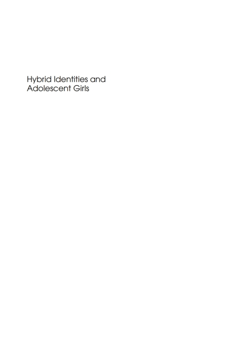 Cover image for book Hybrid Identities and Adolescent Girls