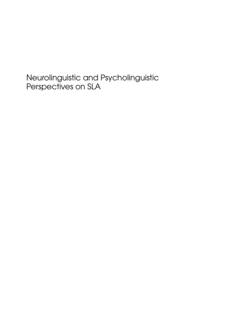 Cover image for book Neurolinguistic and Psycholinguistic Perspectives on SLA