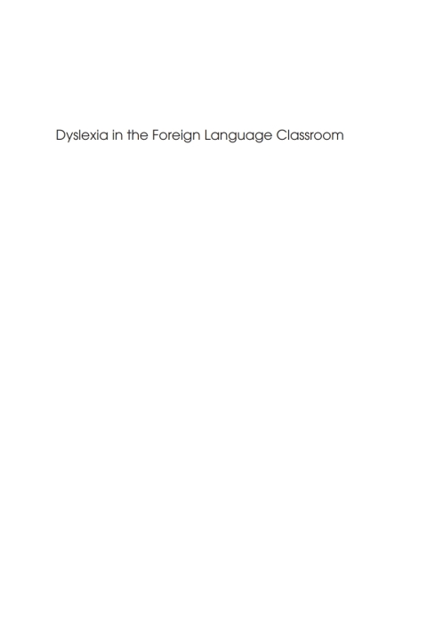 Cover image for book Dyslexia in the Foreign Language Classroom