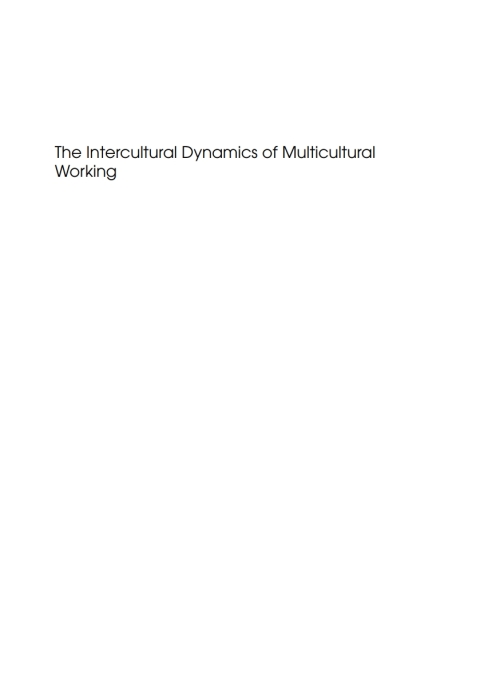 The Intercultural Dynamics of Multicultural Working 