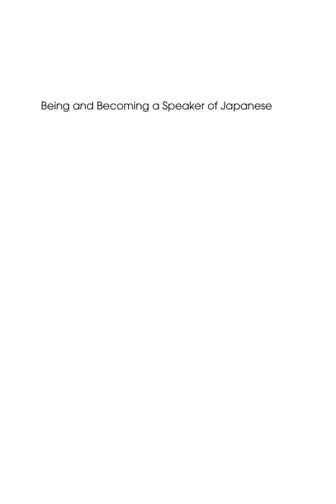 Being and Becoming a Speaker of Japanese 