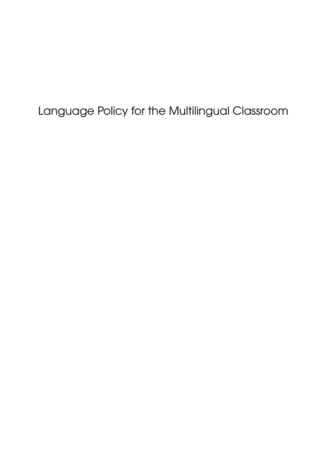 Cover image for book Language Policy for the Multilingual Classroom