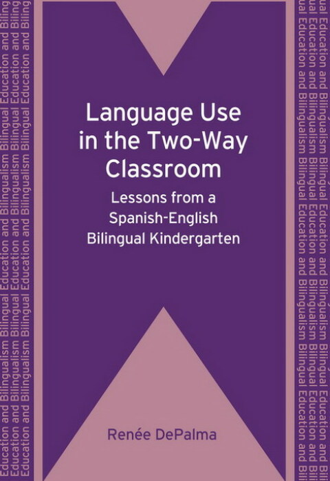 Cover image for book Language Use in the Two-Way Classroom