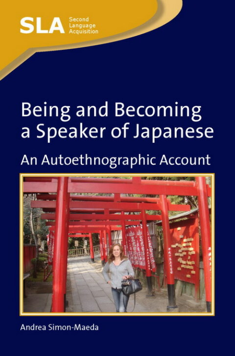 Being and Becoming a Speaker of Japanese 