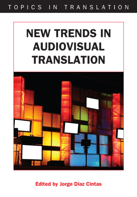 Cover image for book New Trends in Audiovisual Translation