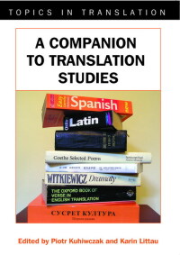 Titelbild: A Companion to Translation Studies 1st edition 9781853599569