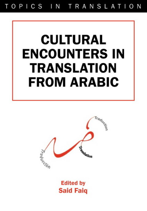 Cover image for book Cultural Encounters in Translation from Arabic