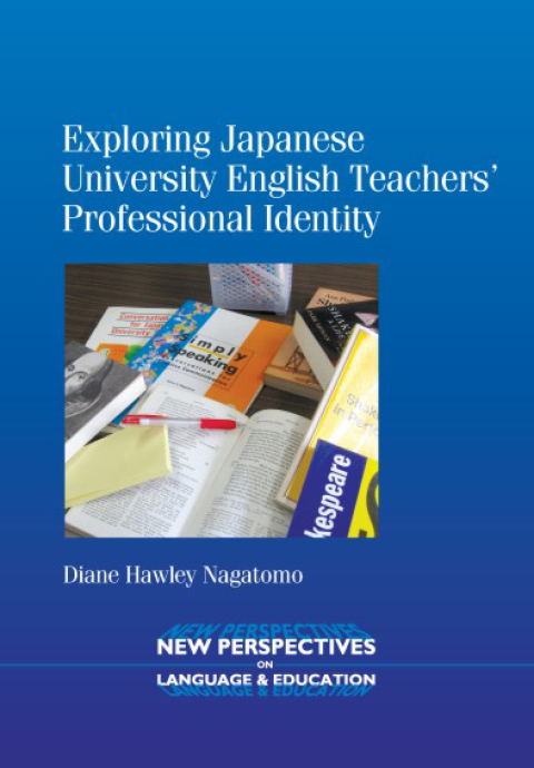Cover image for book Exploring Japanese University English Teachers' Professional Identity