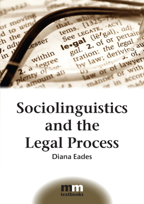 Cover image for book Sociolinguistics and the Legal Process