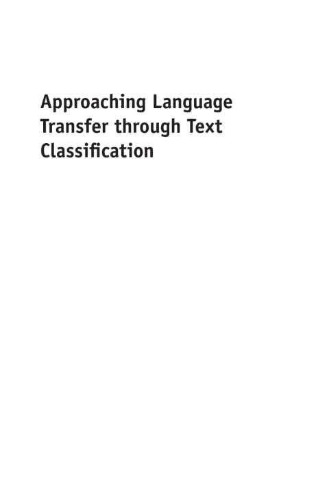 Cover image for book Approaching Language Transfer through Text Classification