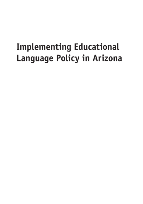 Cover image for book Implementing Educational Language Policy in Arizona