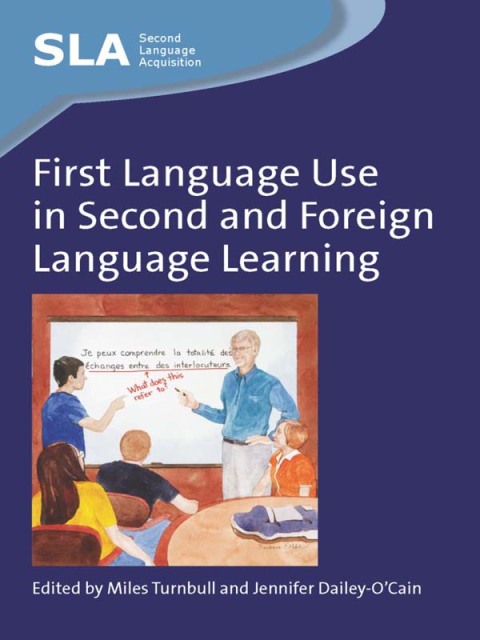 Cover image for book First Language Use in Second and Foreign Language Learning