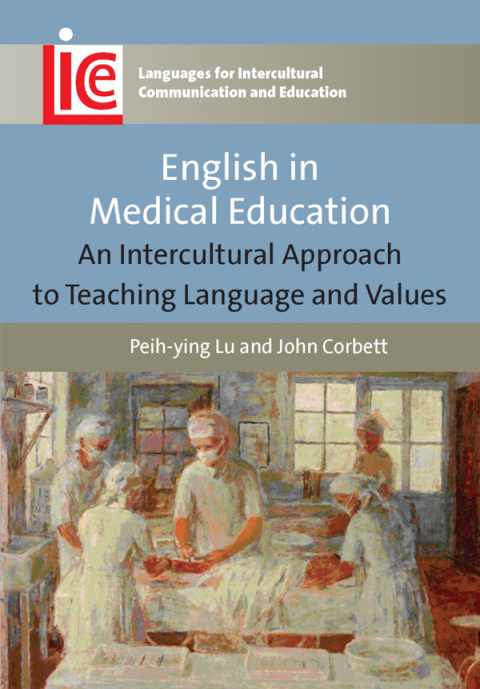 English in Medical Education An Intercultural Approach to Teaching Language and Values