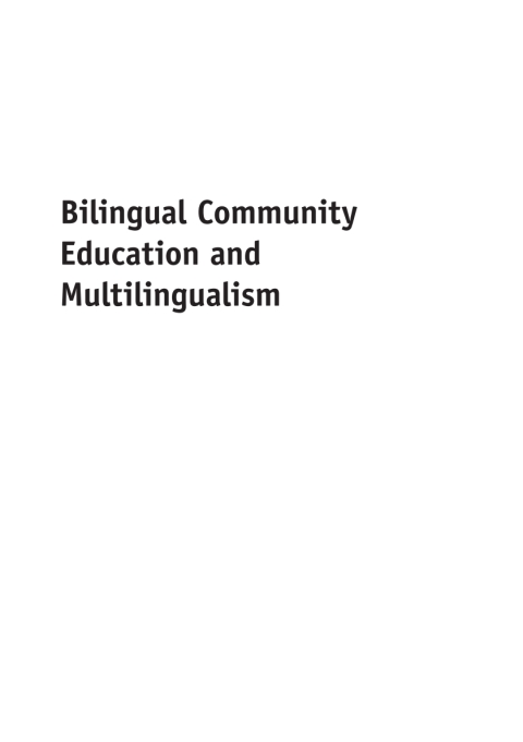 Cover image for book Bilingual Community Education and Multilingualism