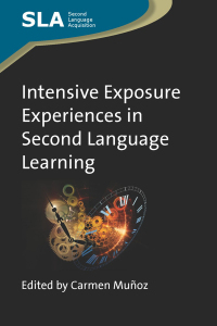 Cover image: Intensive Exposure Experiences in Second Language Learning 1st edition 9781847698049