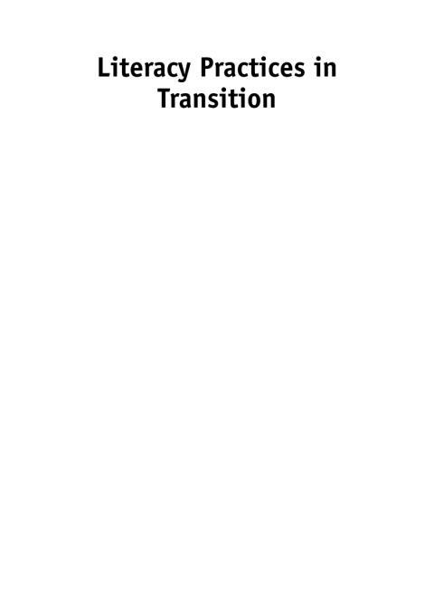 Cover image for book Literacy Practices in Transition