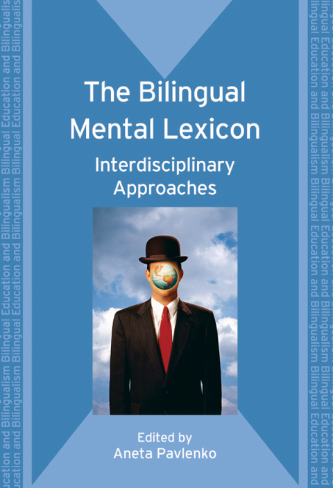 Cover image for book The Bilingual Mental Lexicon