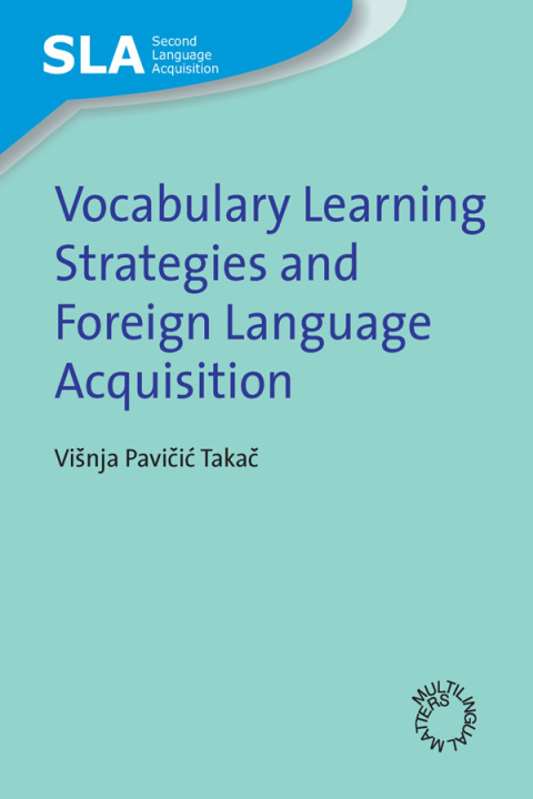 Cover image for book Vocabulary Learning Strategies and Foreign Language Acquisition