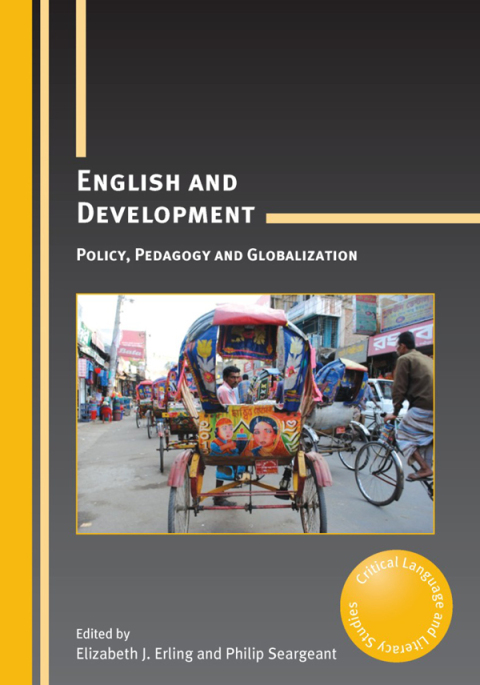 English and Development Policy, Pedagogy and Globalization
