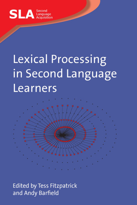 Cover image for book Lexical Processing in Second Language Learners