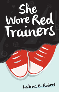 صورة الغلاف: She Wore Red Trainers 9781847740656