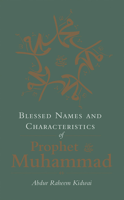 Blessed Names and Characteristics of Prophet Muhammad 