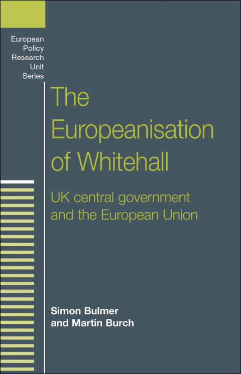 Cover image for book The Europeanisation of Whitehall