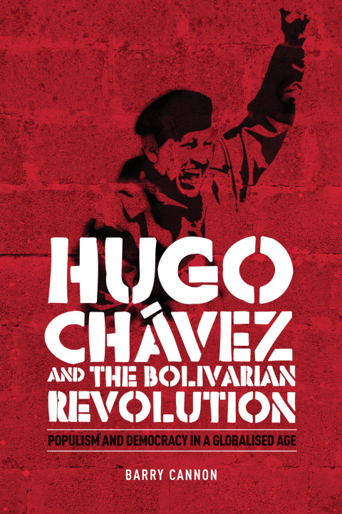 Cover image for book Hugo Chávez and the Bolivarian Revolution