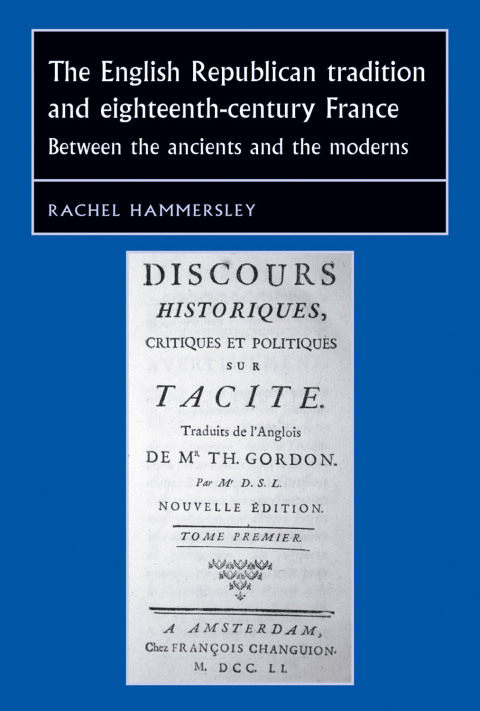 Cover image for book The English Republican tradition and eighteenth-century France