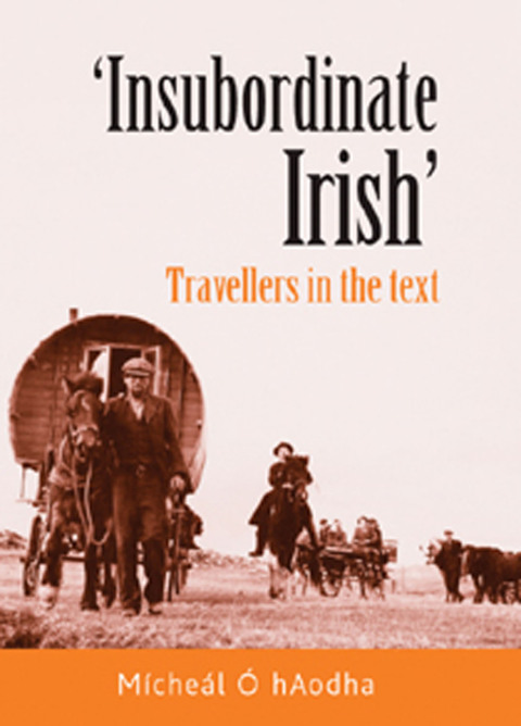 Cover image for book ‘Insubordinate Irish‘