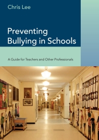 Cover image: Preventing Bullying in Schools 1st edition 9780761944713
