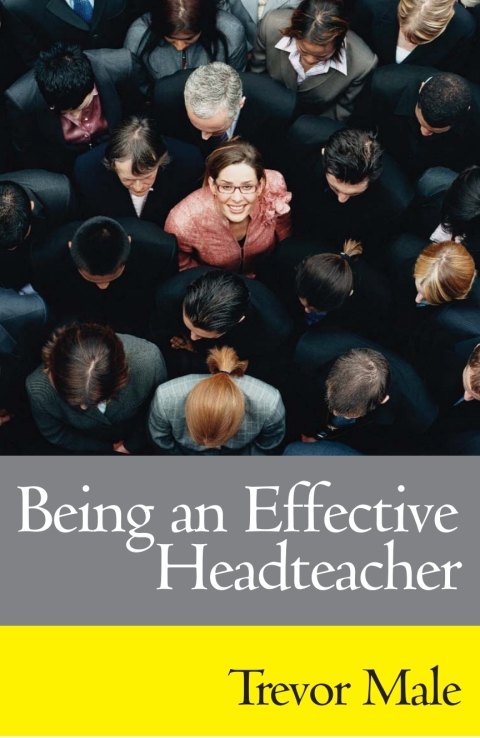 Cover image for book Being an Effective Headteacher