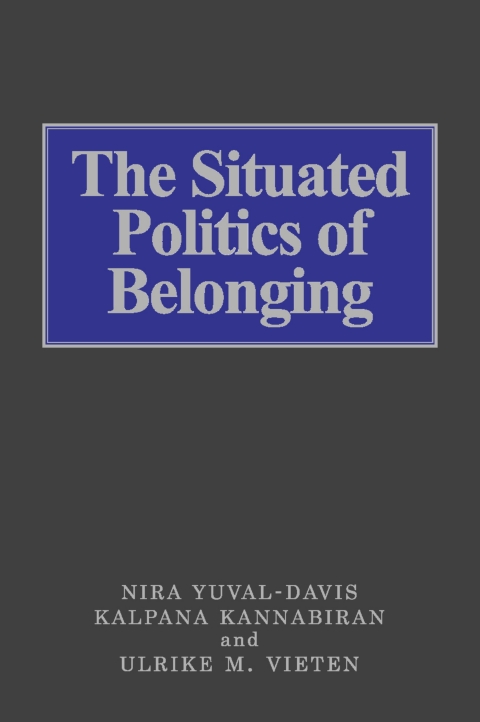 Cover image for book The Situated Politics of Belonging