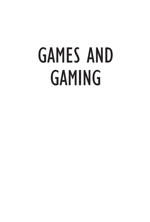 Games and Gaming 