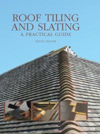 Cover image: Roof Tiling and Slating 9781847970237